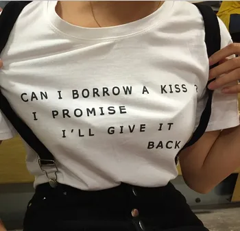 Casual Tops t gömlek ÖPÜCÜK Kadınlar Komik T-shirt Yaz Moda Giyim Tees ALABİLİR miyim ücretsiz kargo tişört kızlar tumblr