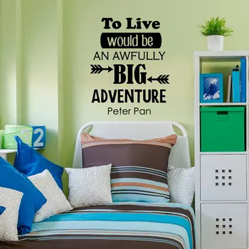 Duvar Çıkartması Yaşamak İçin ilham Tırnak Çok Büyük Bir Macera Olur - Peter Pan Erkek Kız Çocuk Odası Çocuk Odası Dekorasyonu WW-5