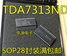 TDA7313ND SOP28 TDA7313 SOP TDA7313N SMD yeni ve özgün IC