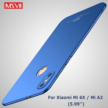 Xiaomi A2 A1 MiA1 MiA2 Mi 4X Mi5X Durumlarda Msvii Xiaomi Mi A1 A2 Dava Funda Xiaomi Mi 6X 4X Mi6X Durumunda Xiomi 6X Slim PC Kapak