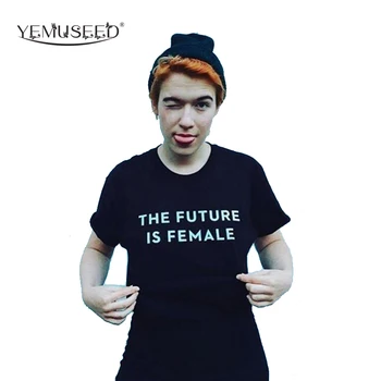 YEMUSEED Tumblr Feminist İlham Gelecek Kadın T Shirt-Gömlek WMT325 Üstleri