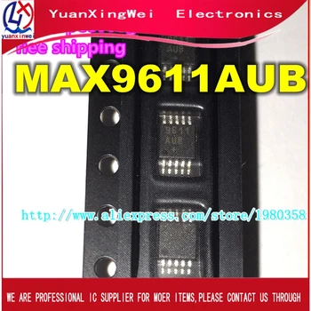 Yeni orijinal MAX9611AUB MAX9611 MSOP10 10 ADET