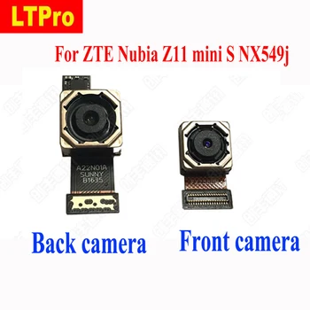ZTE Nubia Z11 mini İçin LTPro EN Kaliteli Küçük Ön ya da Arka Kamera Modülü Flex kablo NX549j telefonu Yedek Parça S